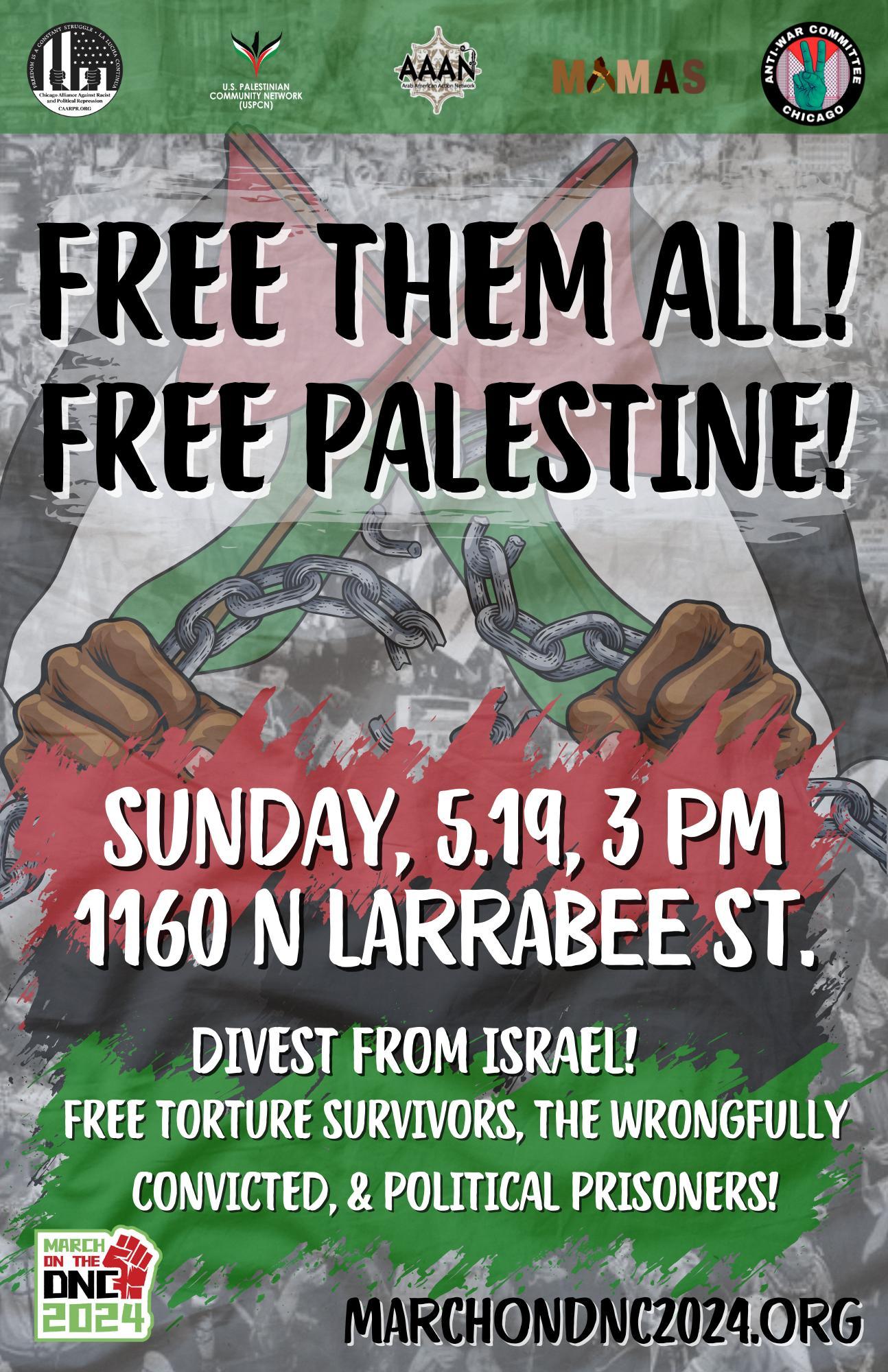 Free Them All! Free Palestine! Rally